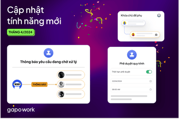 GapoWork cập nhật tính năng tháng 4/2024