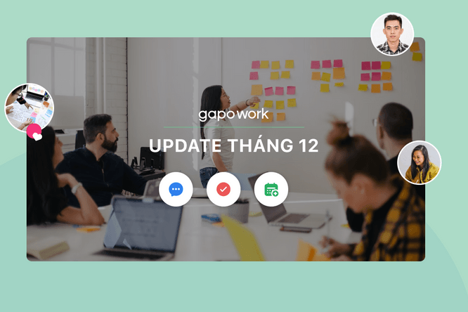 GapoWork cập nhật tính năng mới tháng 11/2022 🚀