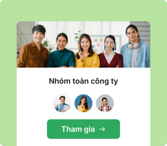 Tạo Nhóm chung để chia sẻ những thông tin quan trọng, vấn đề về dự án, hợp đồng… Ban điều hành chủ động tương tác tại các bài post, tạo động lực cho nhân viên.