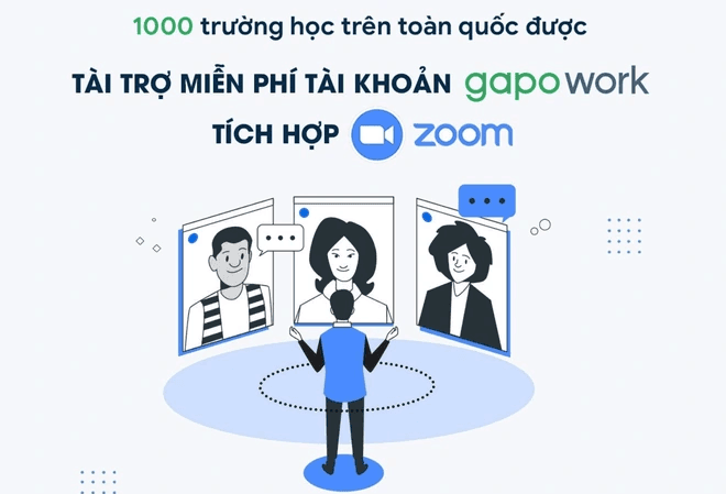 1000 trường học sẽ được tài trợ miễn phí tài khoản GapoWork tích hợp Zoom - Ảnh 2