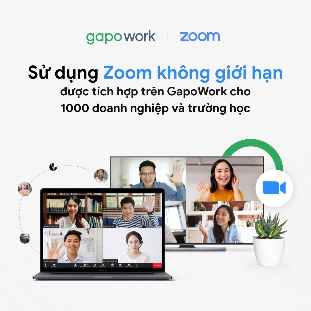 Chương trình sử dụng Zoom không giới hạn được tích hợp trên GapoWork cho 1000 doanh nghiệp và trường học - Ảnh 1